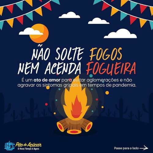 Decreto proíbe fogueiras e fogos de artifício durante as festas juninas